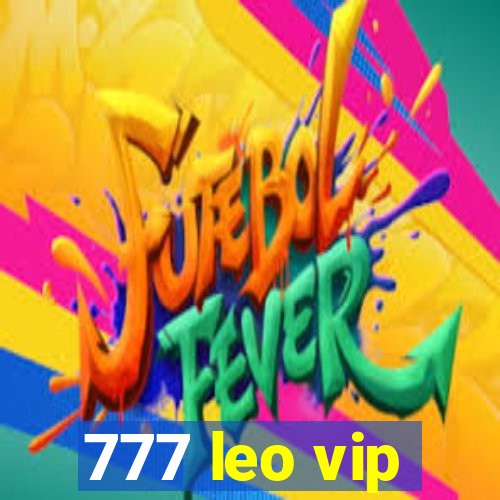 777 leo vip